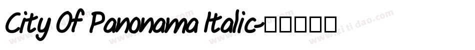 City Of Panonama Italic字体转换